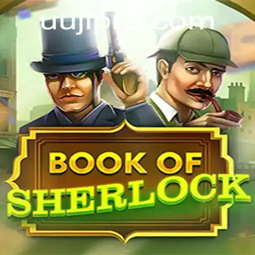 Unraveling Mysteries in 'BookOfSherlock' with UUJL