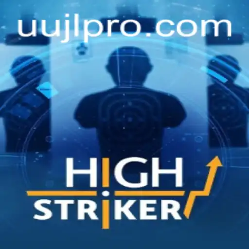 HighStriker: A Thrilling Adventure in the World of UUJL