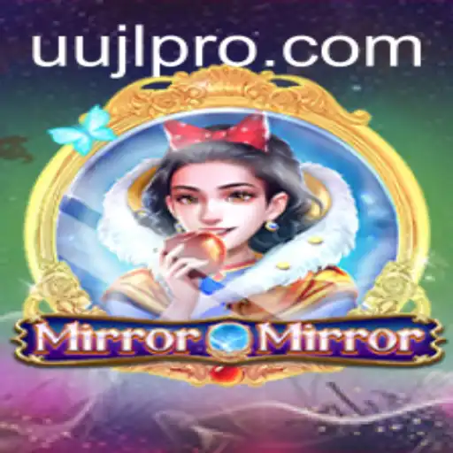 Discovering the Enchanting World of MirrorMirror: A Journey with UUJL