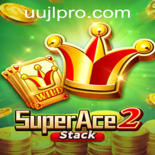 Unveiling SuperAce2: Dive into the Mesmerizing World of UUJL