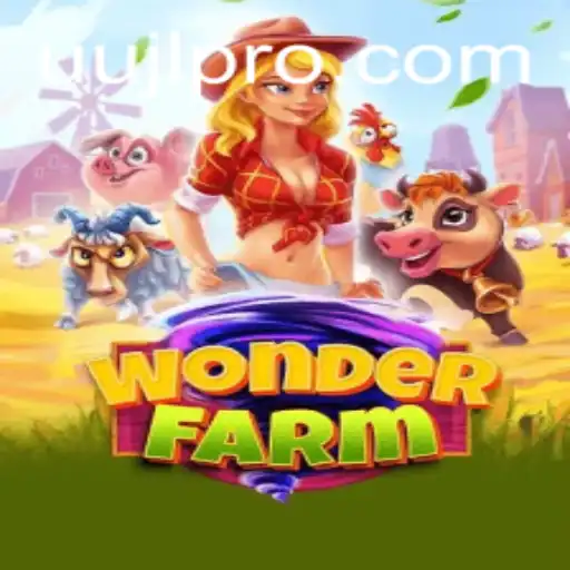 Discover the Magical World of WonderFarm: Gameplay, Features, and the Impact of UUJL